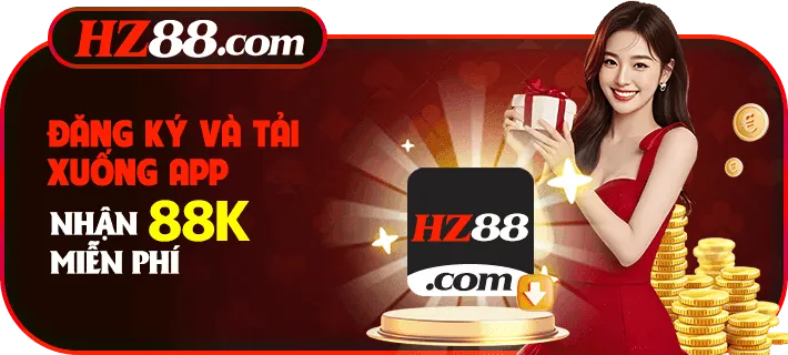 Đăng ký tải Hz88 app nhận 88k